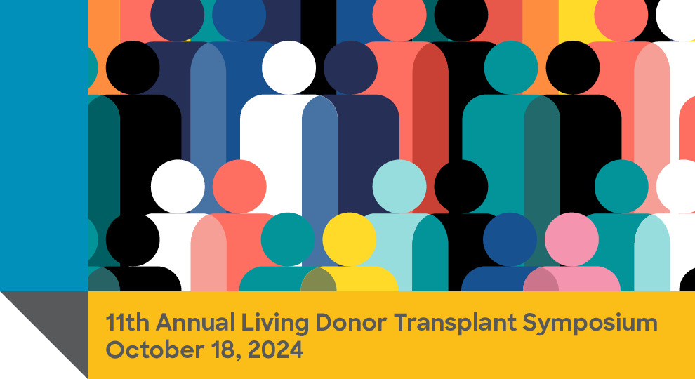 Living Donor Transplant Symposium
