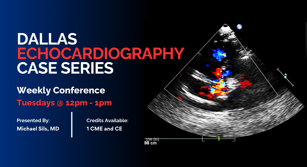 Dallas Echocardiography Case Series
